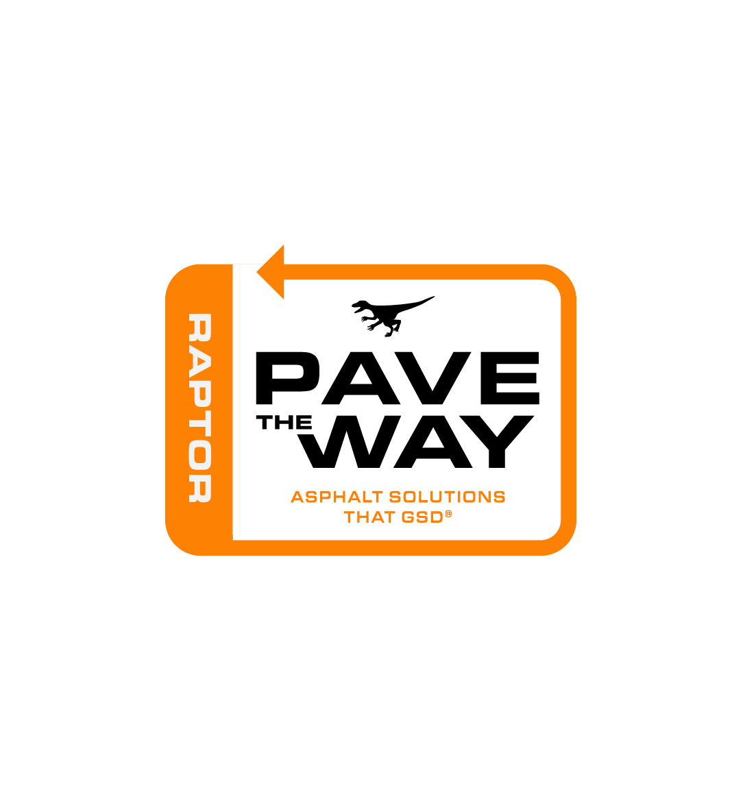 "Pave The Way" with Raptor paving and asphalt solutions
